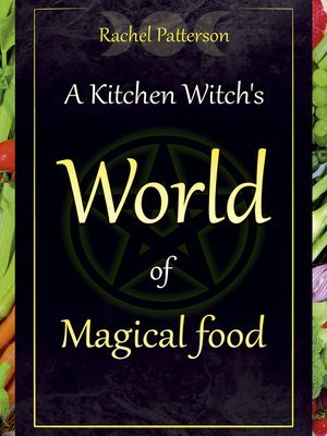 cover image of A Kitchen Witch's World of Magical Food